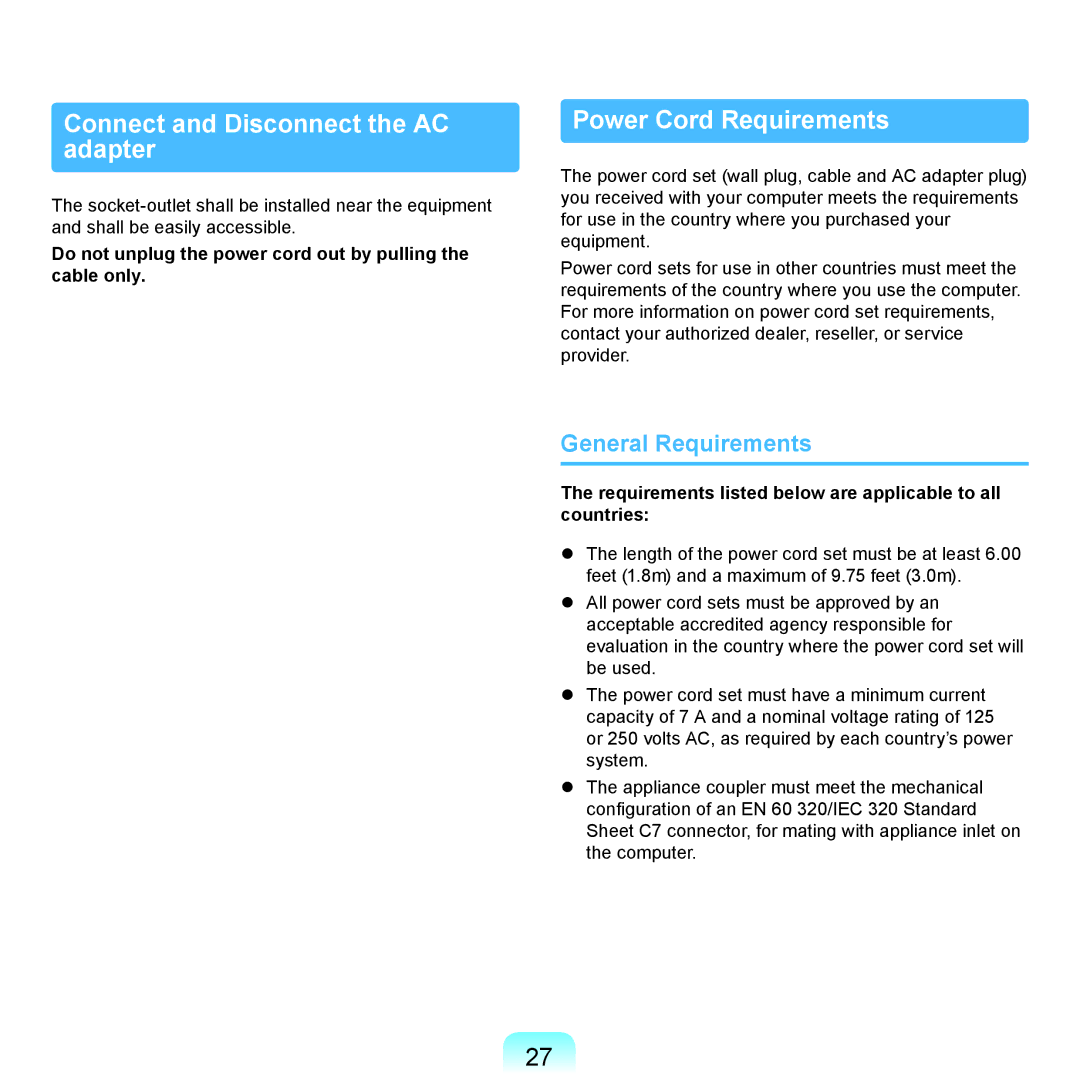 Samsung NP-R470-FS05RU manual Connect and Disconnect the AC adapter, Power Cord Requirements, General Requirements 