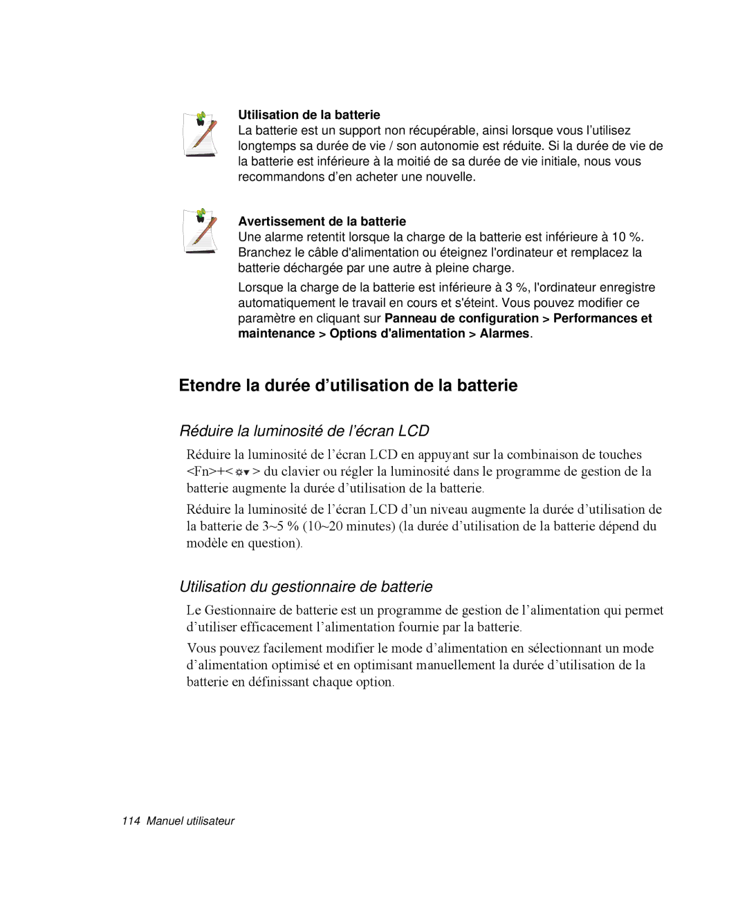 Samsung NP-R50CV05/SEF, NP-R50K000/SEF Etendre la durée d’utilisation de la batterie, Réduire la luminosité de l’écran LCD 