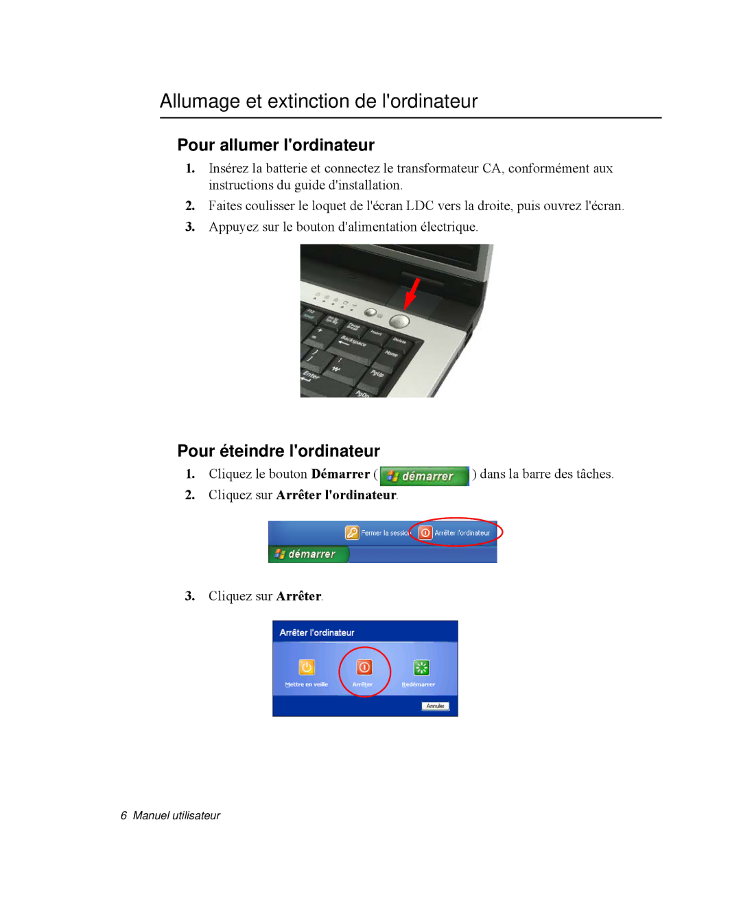 Samsung NP-R50K000/SEF manual Allumage et extinction de lordinateur, Pour allumer lordinateur, Pour éteindre lordinateur 