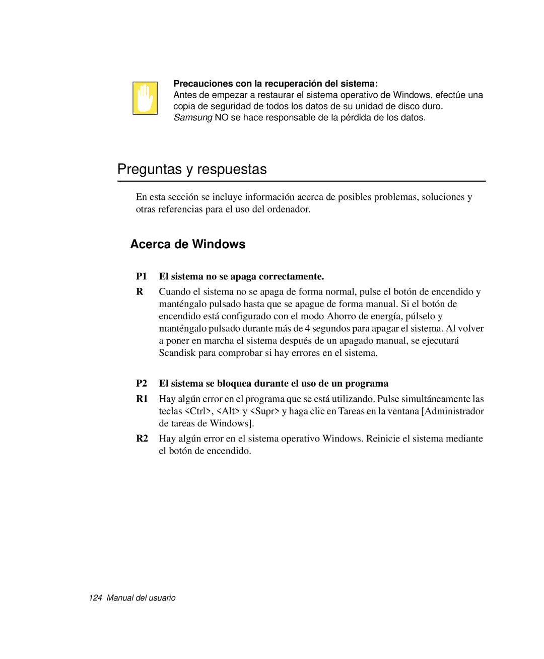 Samsung NP-R50CV06/SES, NP-R50K000/SES Preguntas y respuestas, Acerca de Windows, P1 El sistema no se apaga correctamente 