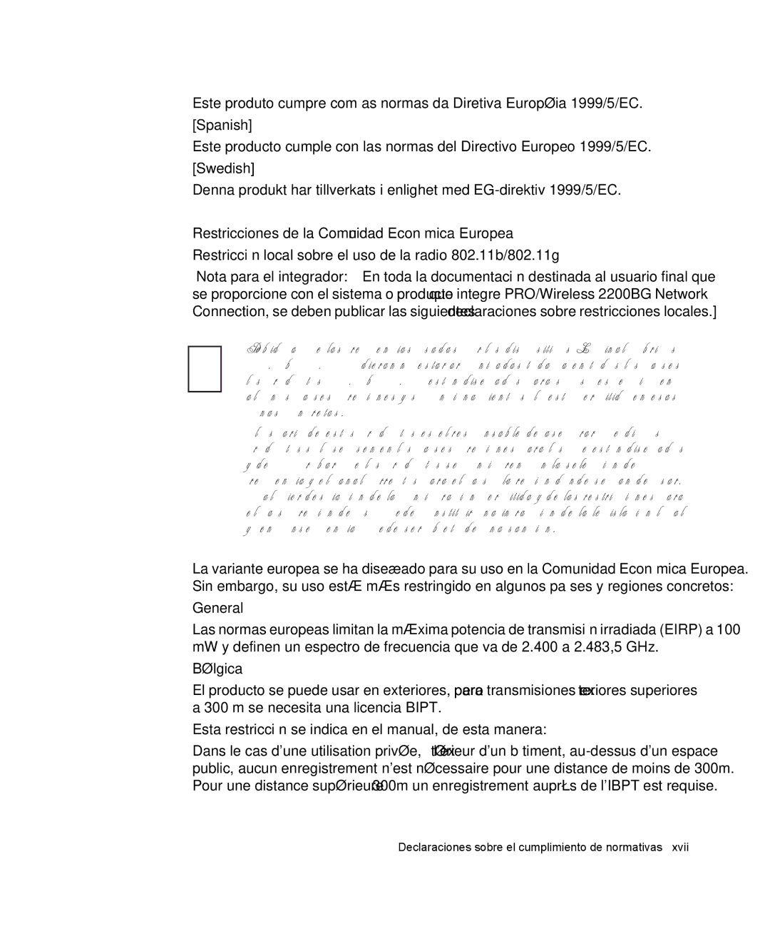 Samsung NP-R50CV05/SES, NP-R50K000/SES, NP-R50CV09/SES, NP-R50CV07/SES, NP-R50CV04/SES Spanish, Swedish, General, Bélgica 