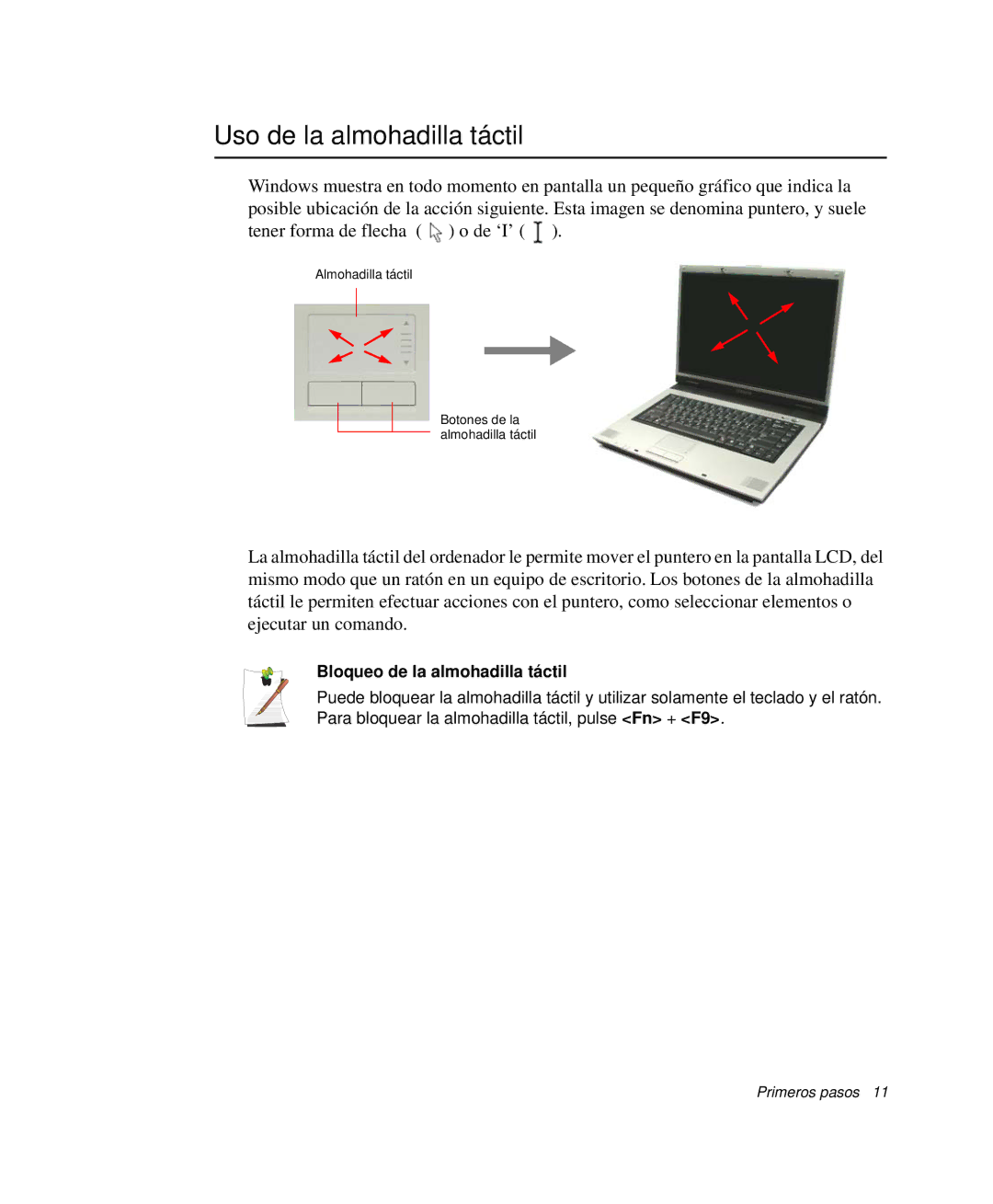 Samsung NP-R50C002/SES, NP-R50K000/SES, NP-R50CV09/SES manual Uso de la almohadilla táctil, Bloqueo de la almohadilla táctil 