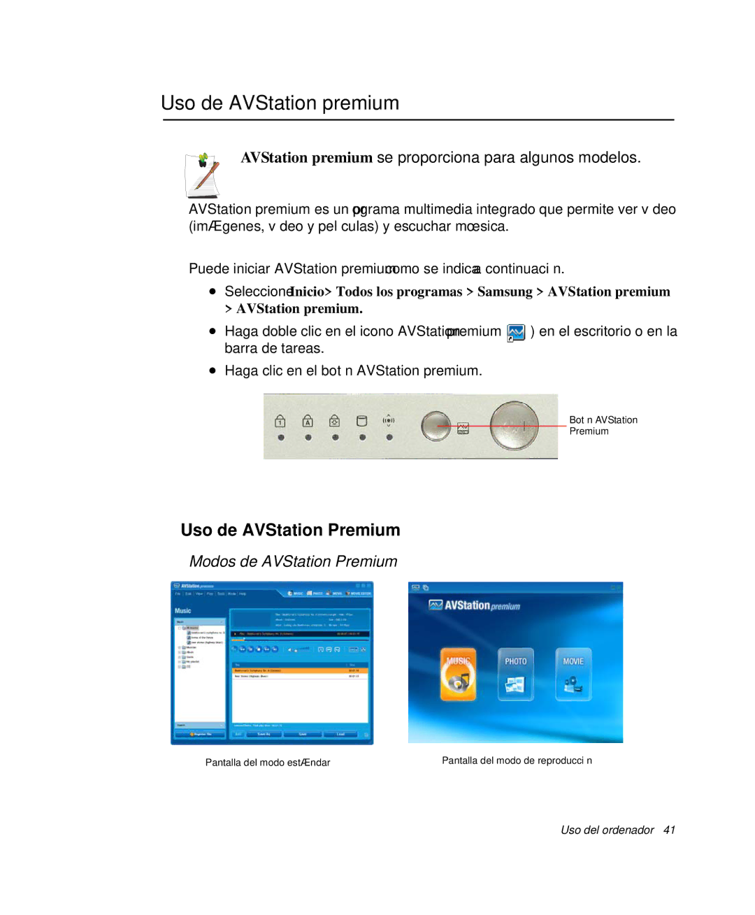 Samsung NP-R50CV04/SES, NP-R50K000/SES manual Uso de AVStation premium, Uso de AVStation Premium, Modos de AVStation Premium 