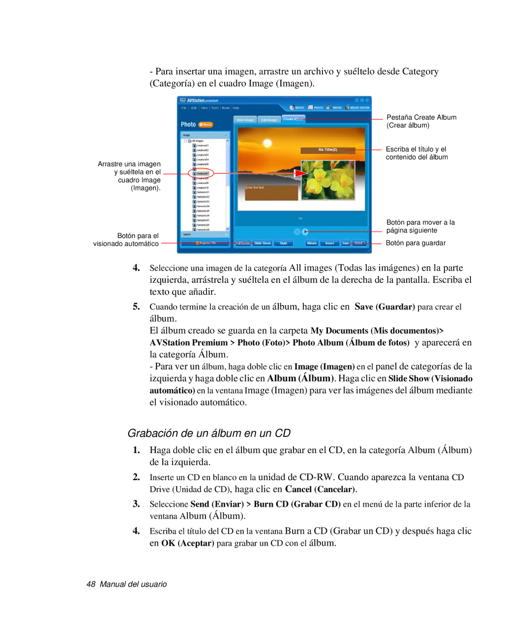 Samsung NP-R50CV06/SES, NP-R50K000/SES, NP-R50CV09/SES, NP-R50CV07/SES, NP-R50CV04/SES manual Grabación de un álbum en un CD 