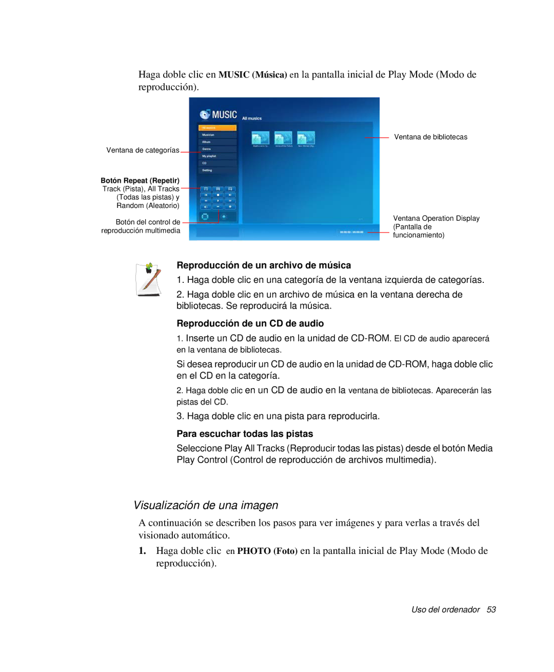 Samsung NP-R50C001/SES Visualización de una imagen, Reproducción de un archivo de música, Reproducción de un CD de audio 