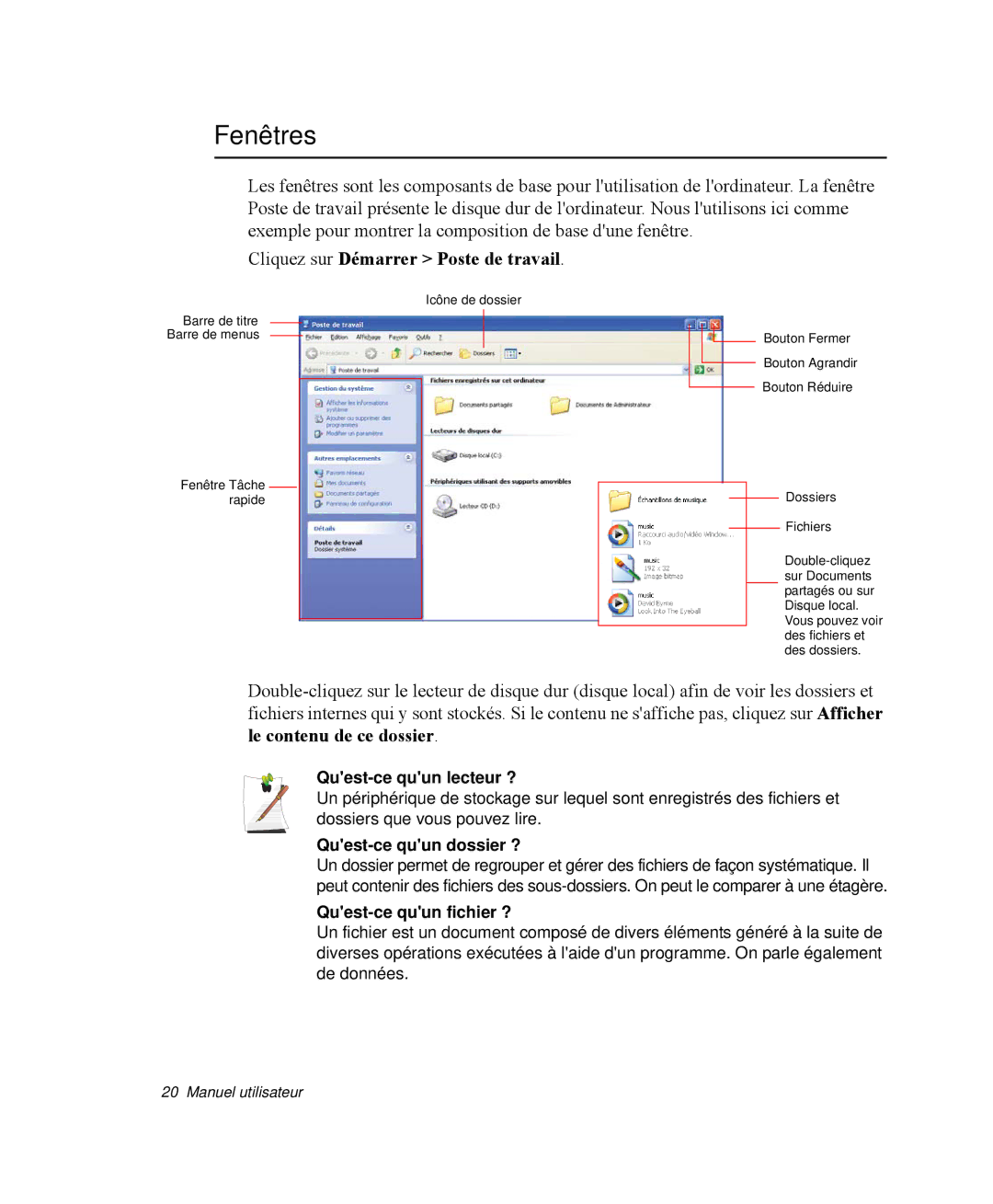 Samsung NP-R55C001/SEF Fenêtres, Cliquez sur Démarrer Poste de travail, Quest-ce quun lecteur ?, Quest-ce quun dossier ? 