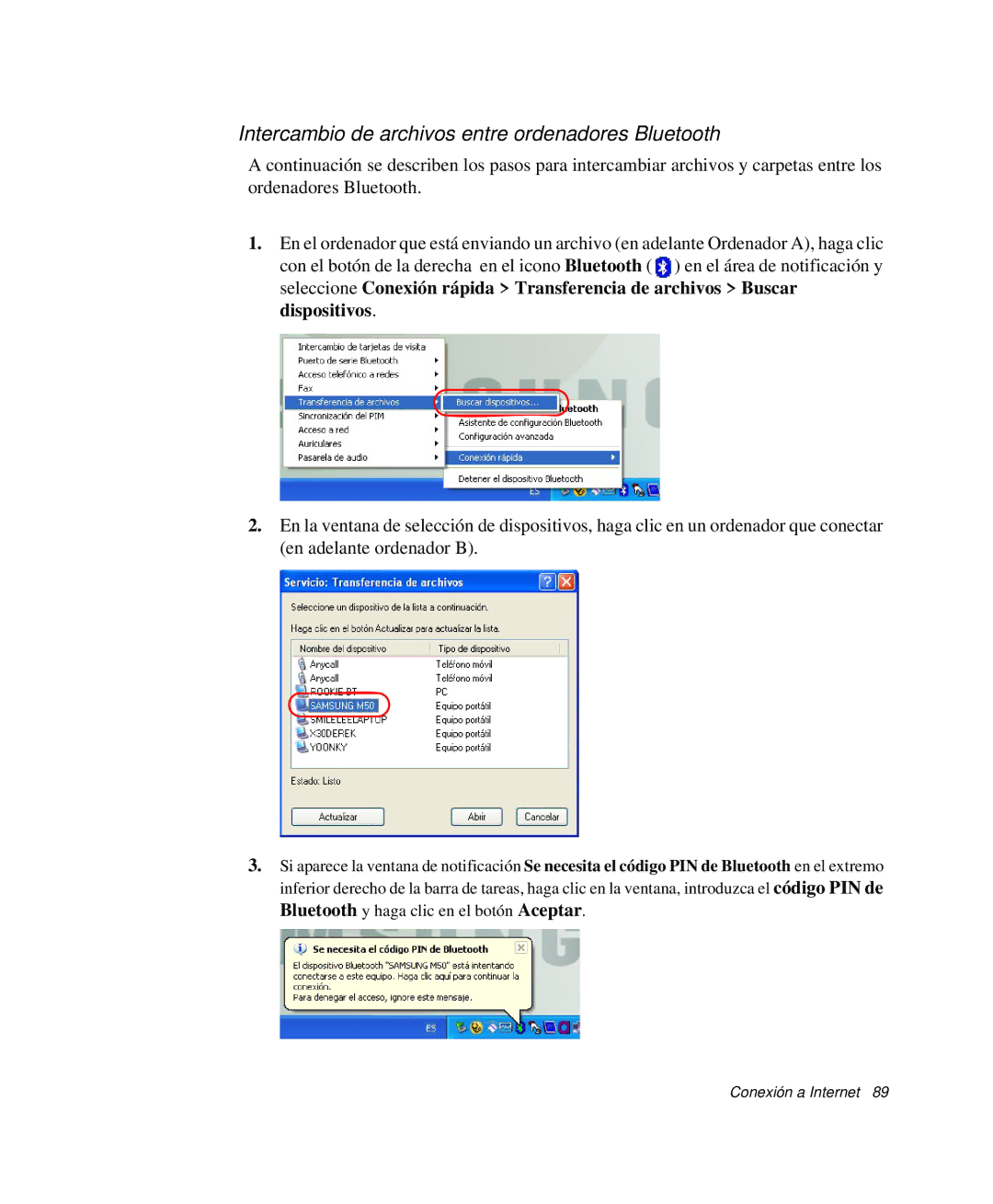 Samsung NP-R55CV03/SES, NP-R55CV02/SES, NP-R55C002/SES, NP-R55CV00/SES Intercambio de archivos entre ordenadores Bluetooth 