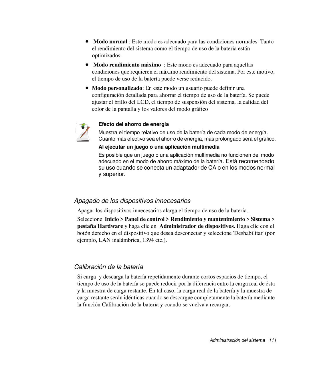 Samsung NP-R55CV01/SES Apagado de los dispositivos innecesarios, Calibración de la batería, Efecto del ahorro de energía 