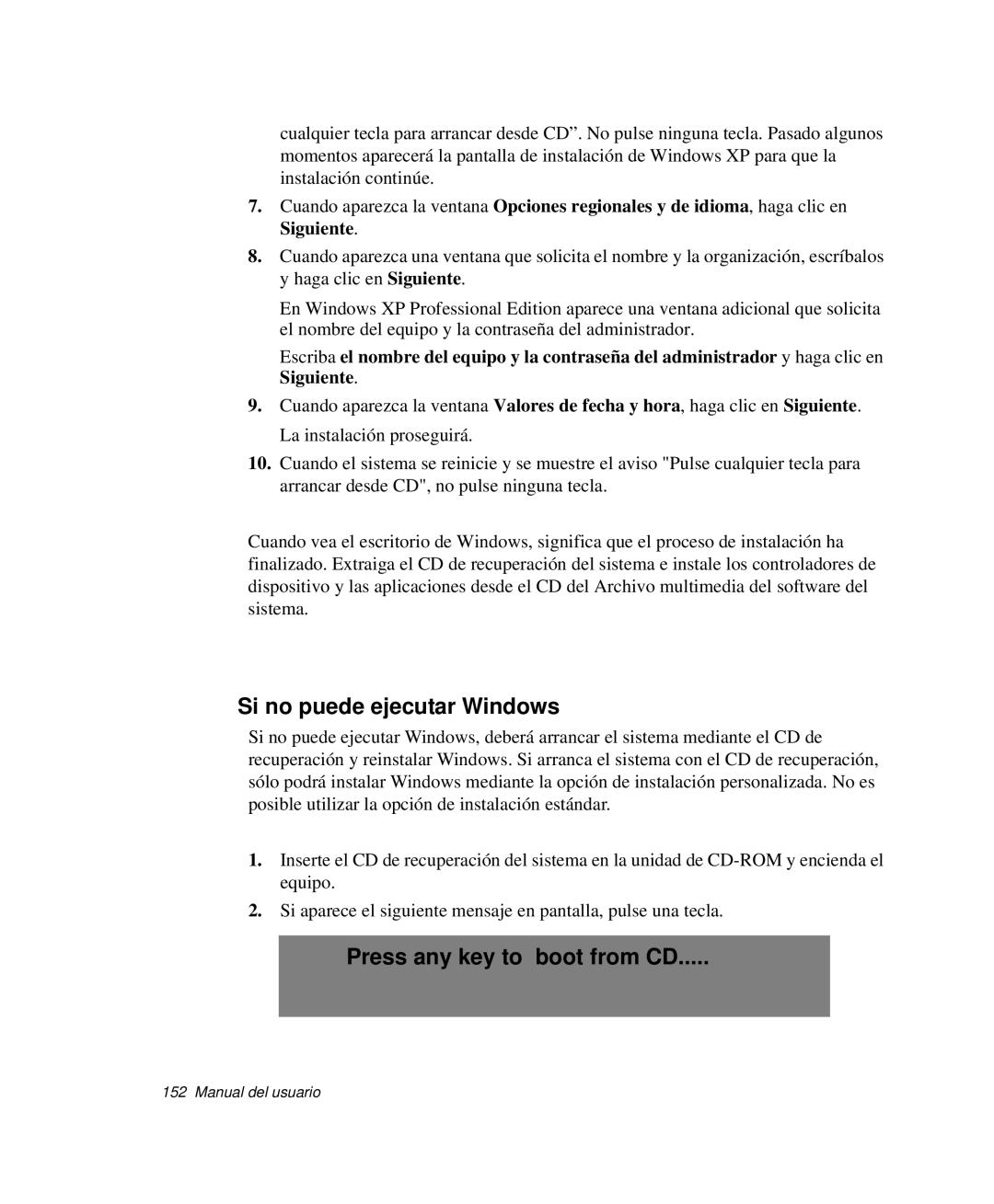 Samsung NP-R55CV03/SES, NP-R55CV02/SES, NP-R55C002/SES manual Si no puede ejecutar Windows, Press any key to boot from CD 