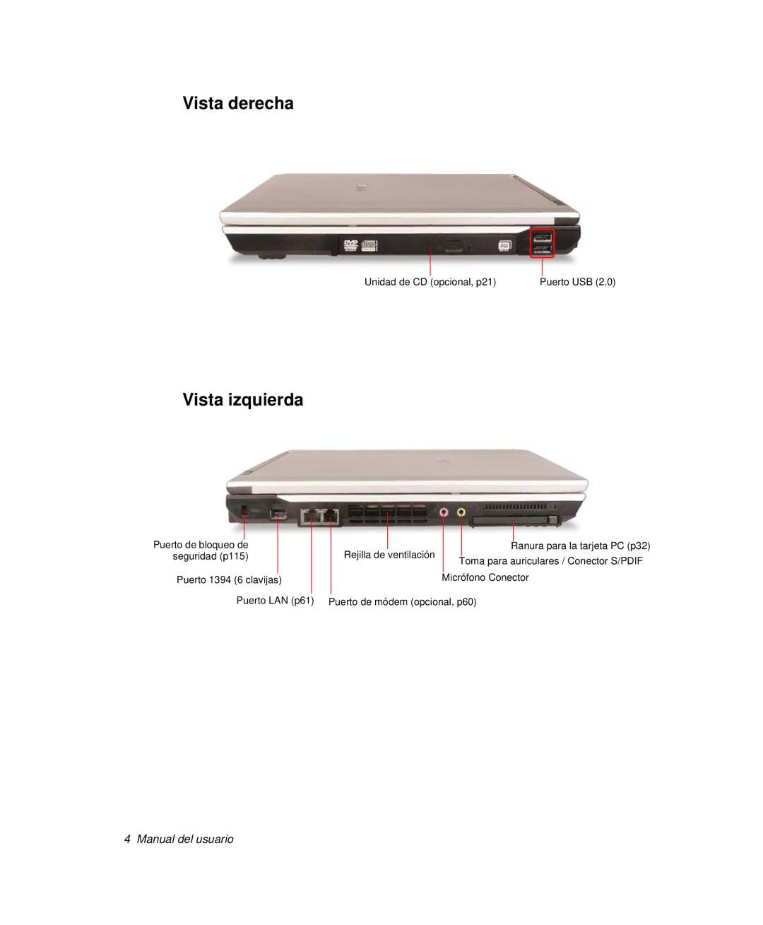 Samsung NP-R55C001/SES, NP-R55CV03/SES, NP-R55CV02/SES, NP-R55C002/SES, NP-R55CV00/SES manual Vista derecha, Vista izquierda 