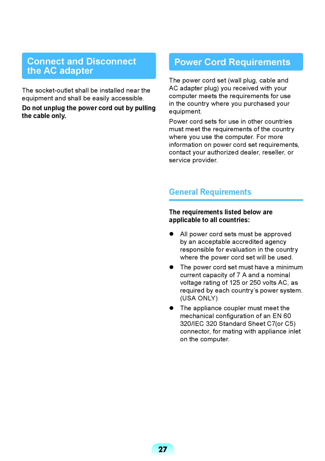 Samsung NP-R578-DT02SA manual Connect and Disconnect the AC adapter, Power Cord Requirements, General Requirements 