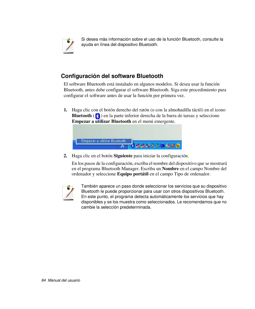 Samsung NP-R65K000/SES, NP-R65CV03/SES, NP-R65CV01/SES, NP-R65CV01/SEP, NP-R65T001/SES Configuración del software Bluetooth 