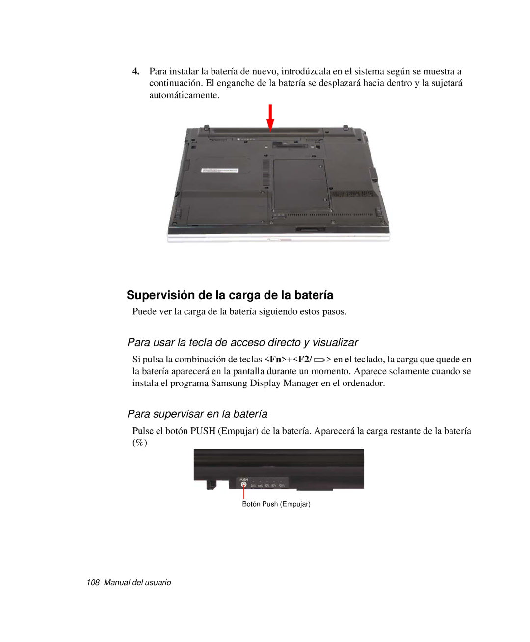 Samsung NP-R65CV01/SES manual Supervisión de la carga de la batería, Para usar la tecla de acceso directo y visualizar 