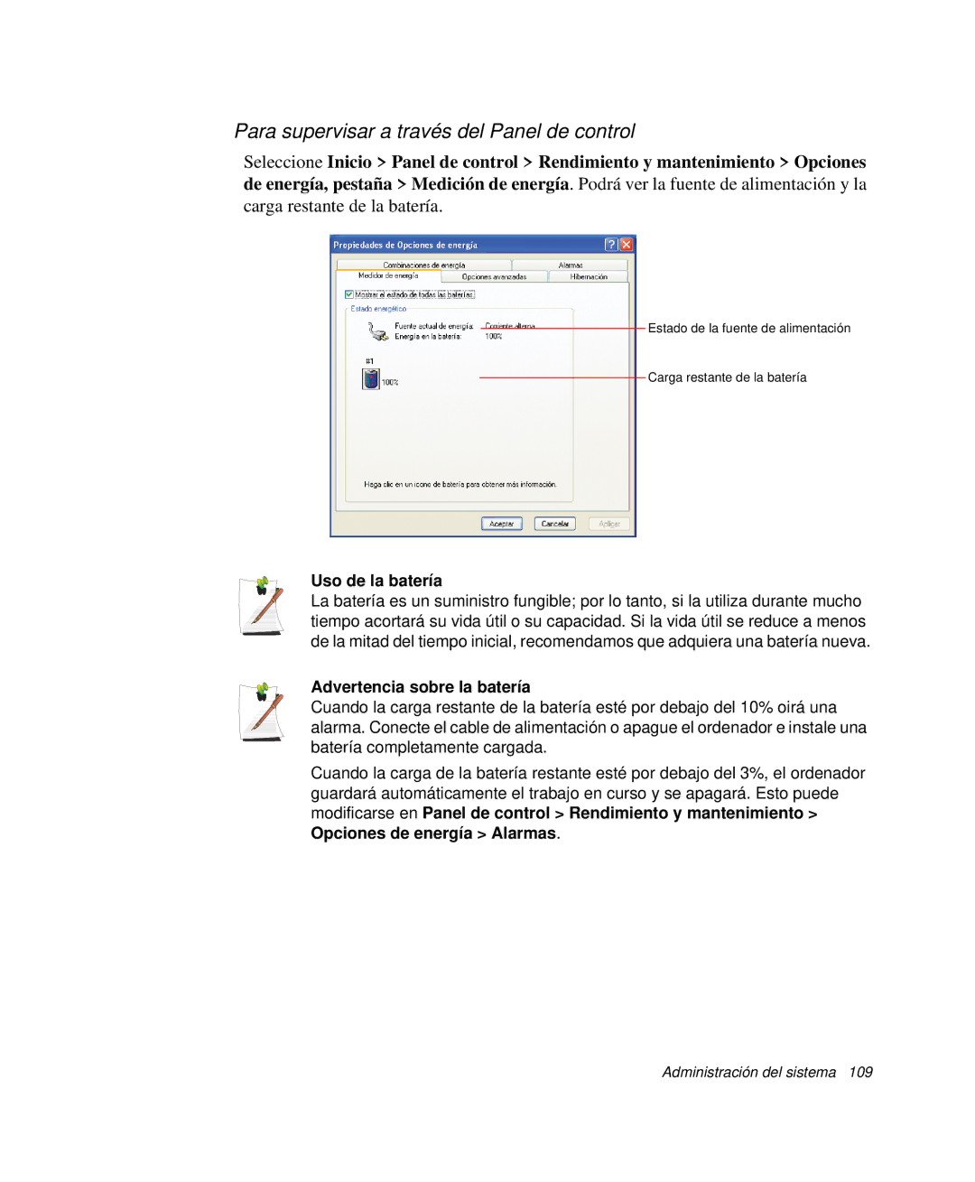 Samsung NP-R65CV01/SEP Para supervisar a través del Panel de control, Uso de la batería, Advertencia sobre la batería 