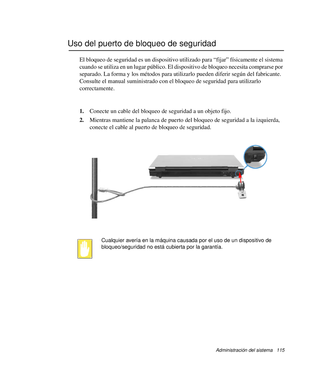 Samsung NP-R65T000/SES, NP-R65CV03/SES, NP-R65CV01/SES, NP-R65CV01/SEP, NP-R65T001/SES Uso del puerto de bloqueo de seguridad 