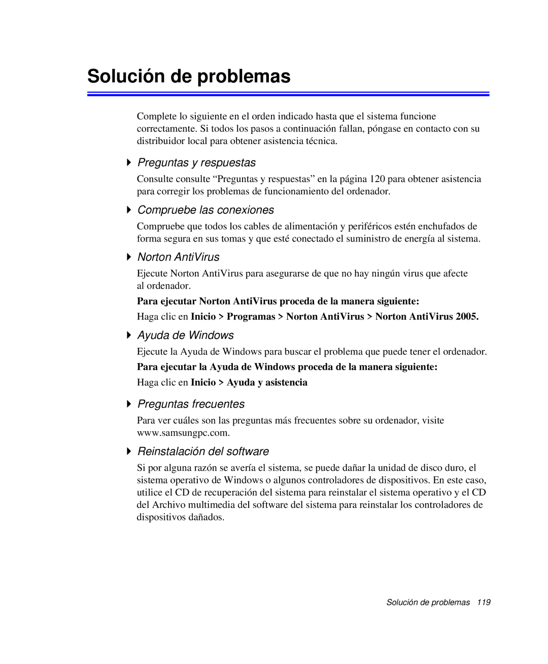 Samsung NP-R65T001/SES, NP-R65CV03/SES, NP-R65CV01/SES, NP-R65CV01/SEP, NP-R65K000/SES, NP-R65T002/SES Solución de problemas 