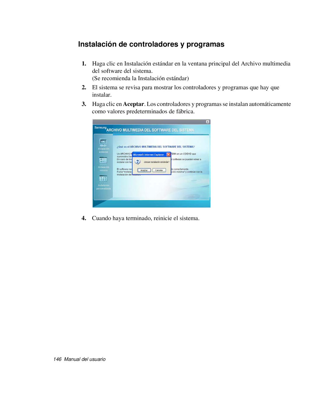 Samsung NP-R65T001/SES, NP-R65CV03/SES, NP-R65CV01/SES, NP-R65CV01/SEP manual Instalación de controladores y programas 