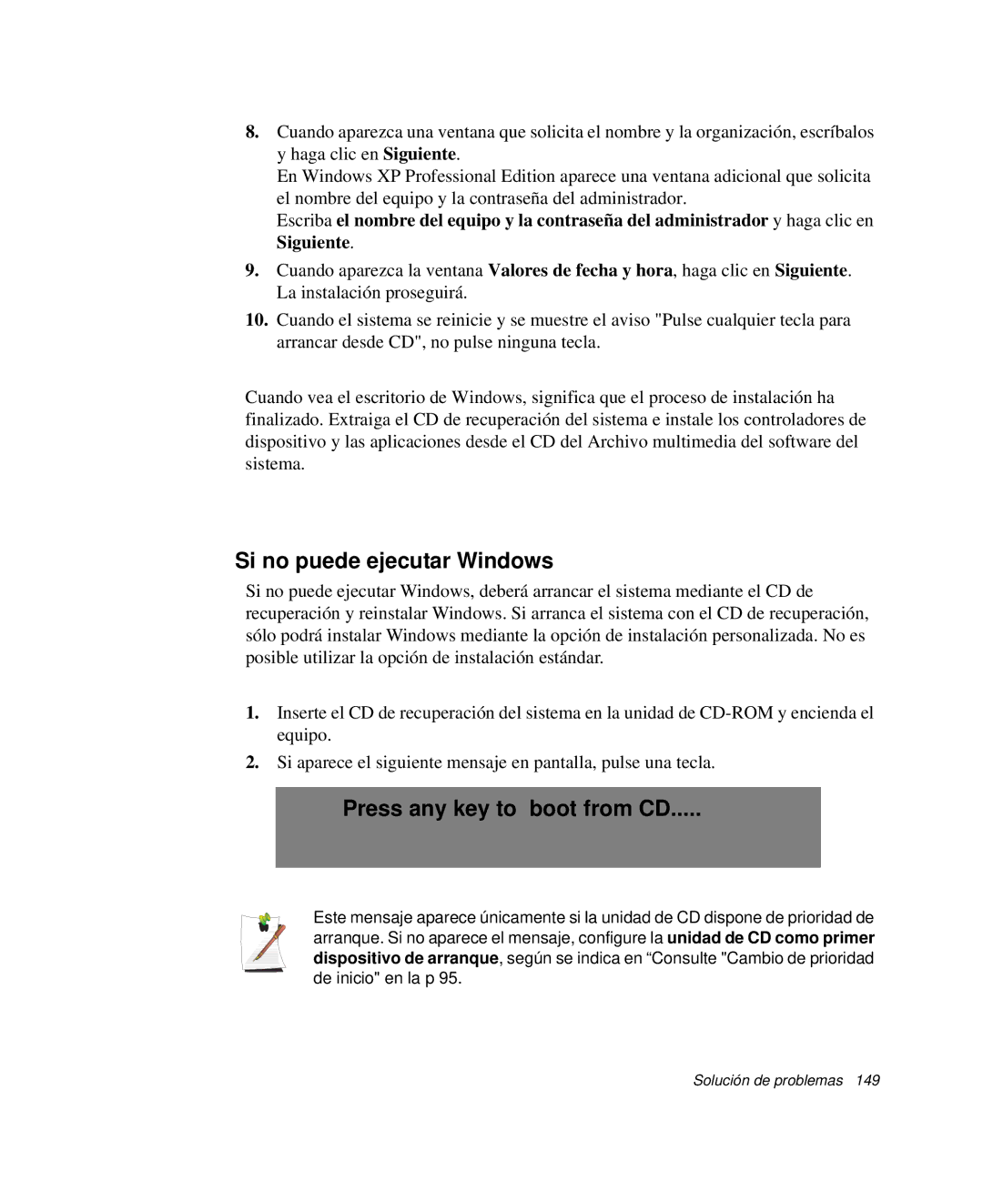 Samsung NP-R65KV00/SES, NP-R65CV03/SES, NP-R65CV01/SES manual Si no puede ejecutar Windows, Press any key to boot from CD 