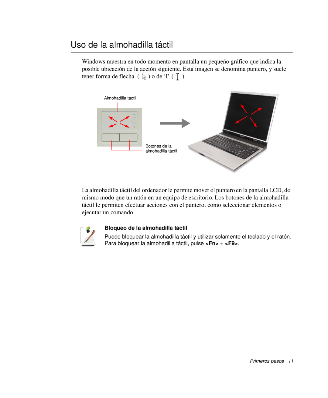 Samsung NP-R65T001/SES, NP-R65CV03/SES, NP-R65CV01/SES manual Uso de la almohadilla táctil, Bloqueo de la almohadilla táctil 