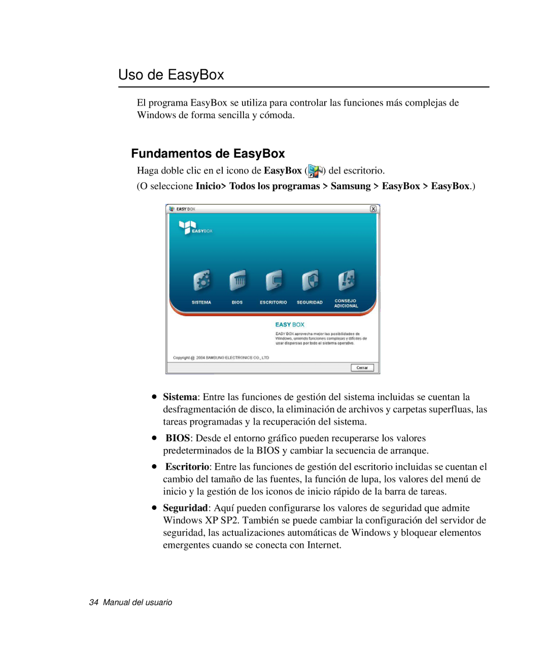 Samsung NP-R65T000/SES, NP-R65CV03/SES, NP-R65CV01/SES, NP-R65CV01/SEP, NP-R65T001/SES Uso de EasyBox, Fundamentos de EasyBox 