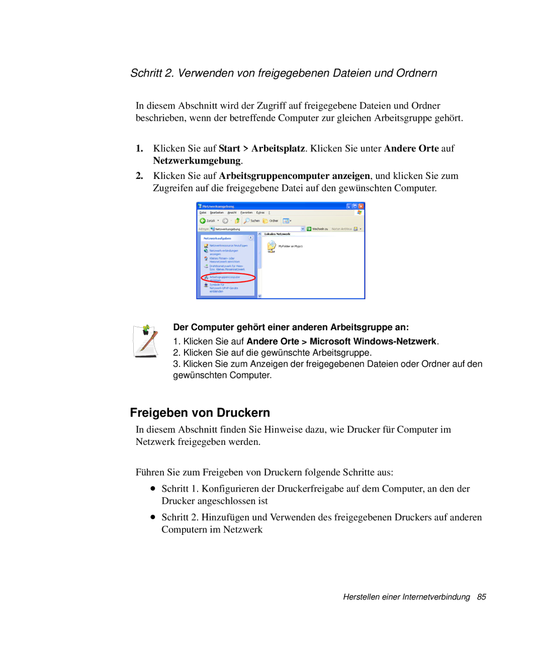 Samsung NP-R65T000/SEG, NP-R65K000/SEG Freigeben von Druckern, Schritt 2. Verwenden von freigegebenen Dateien und Ordnern 