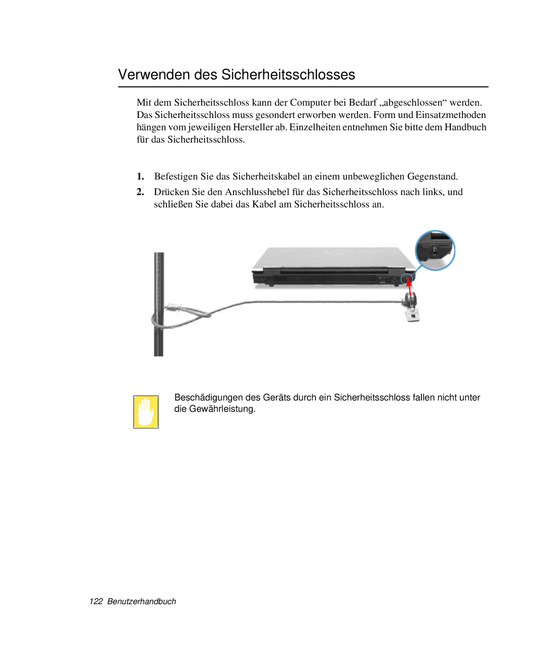 Samsung NP-P50T002/SEG, NP-R65K000/SEG, NP-R65TV01/SEG, NP-R65KV00/SEG, NP-R65C002/SEG Verwenden des Sicherheitsschlosses 