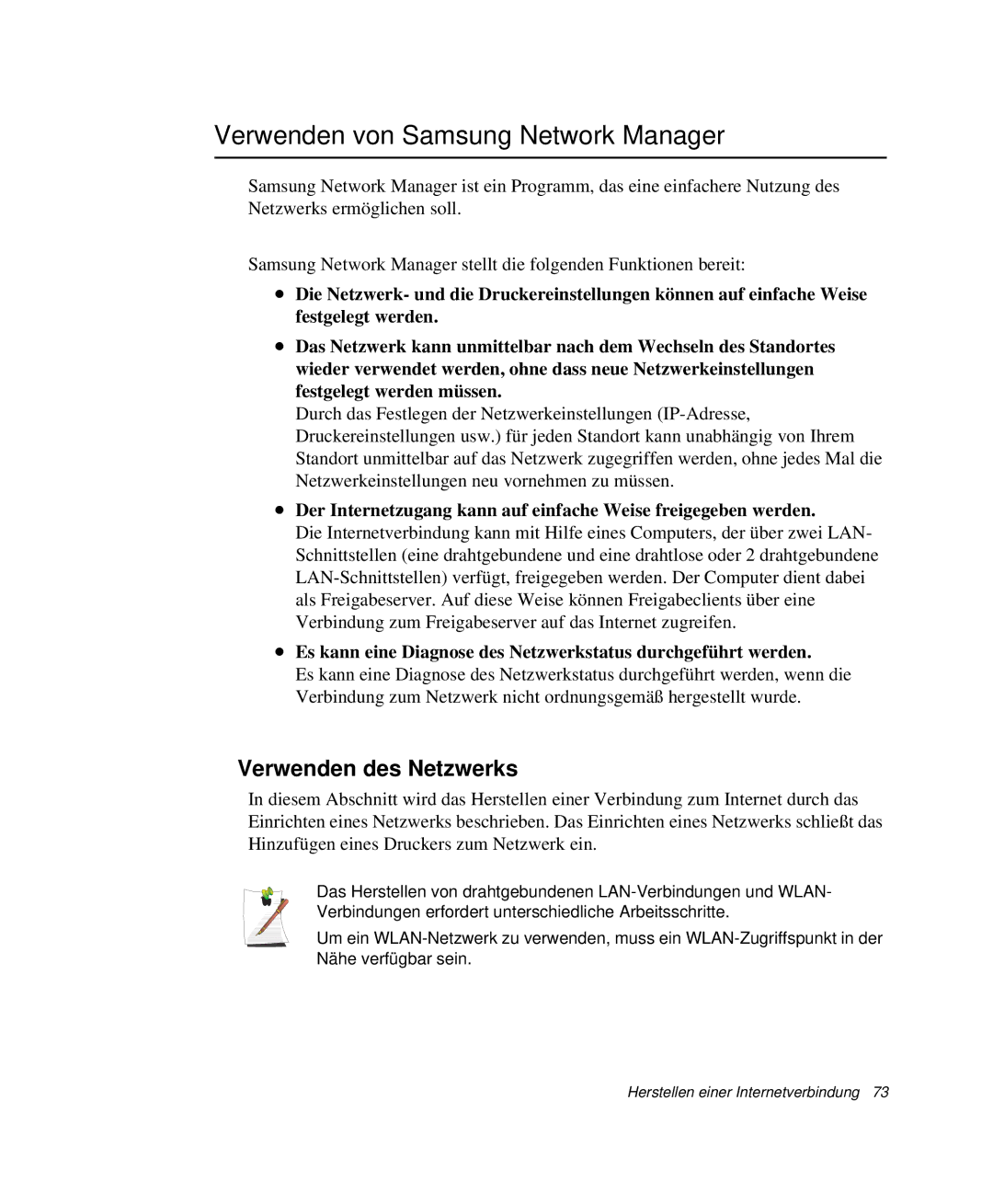 Samsung NP-P50T001/SEG, NP-R65K000/SEG, NP-R65TV01/SEG manual Verwenden von Samsung Network Manager, Verwenden des Netzwerks 