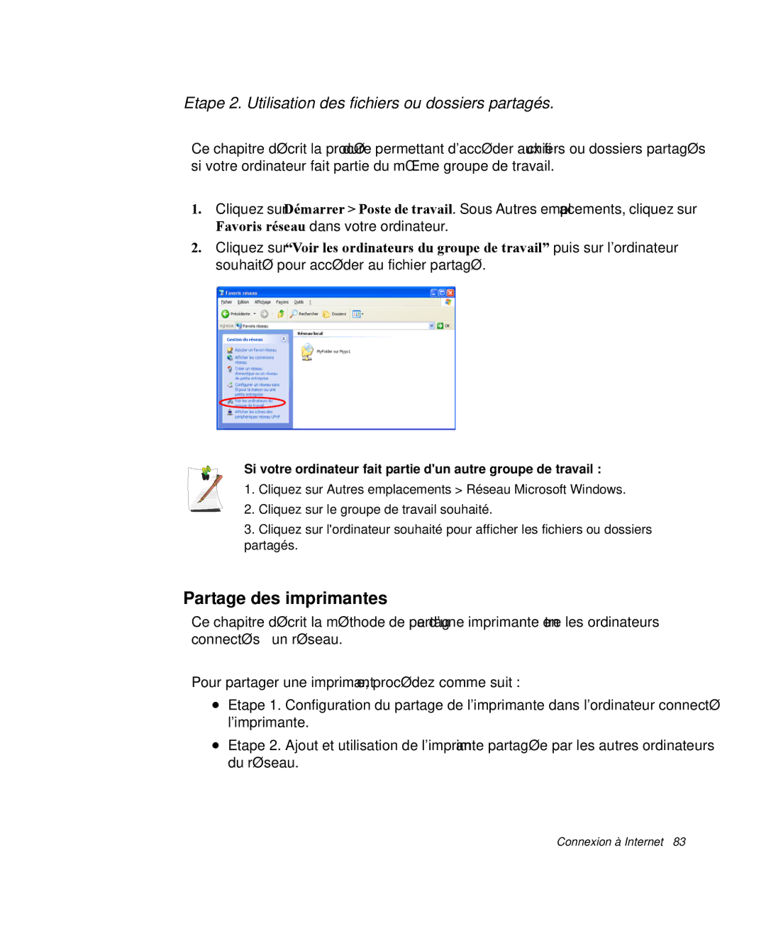 Samsung NP-R65TV03/SEF, NP-R65TV02/SEF Partage des imprimantes, Etape 2. Utilisation des fichiers ou dossiers partagés 