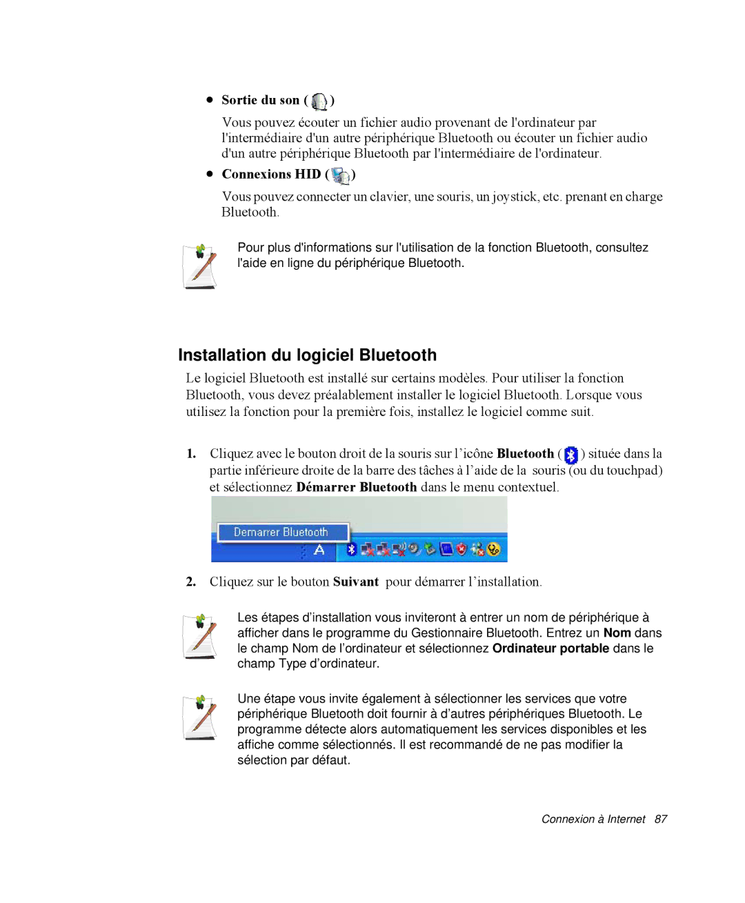 Samsung NP-R65T000/SEF, NP-R65TV02/SEF, NP-R65KV00/SEF Installation du logiciel Bluetooth, Sortie du son, Connexions HID 