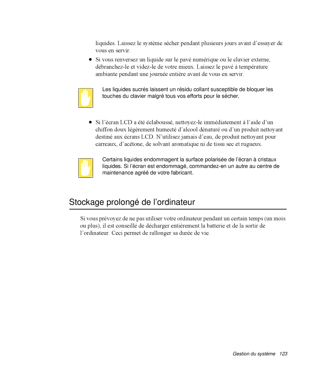 Samsung NP-R65TV03/SEF, NP-R65TV02/SEF, NP-R65KV00/SEF, NP-R65C000/SEF, NP-R65T003/SEF manual Stockage prolongé de l’ordinateur 