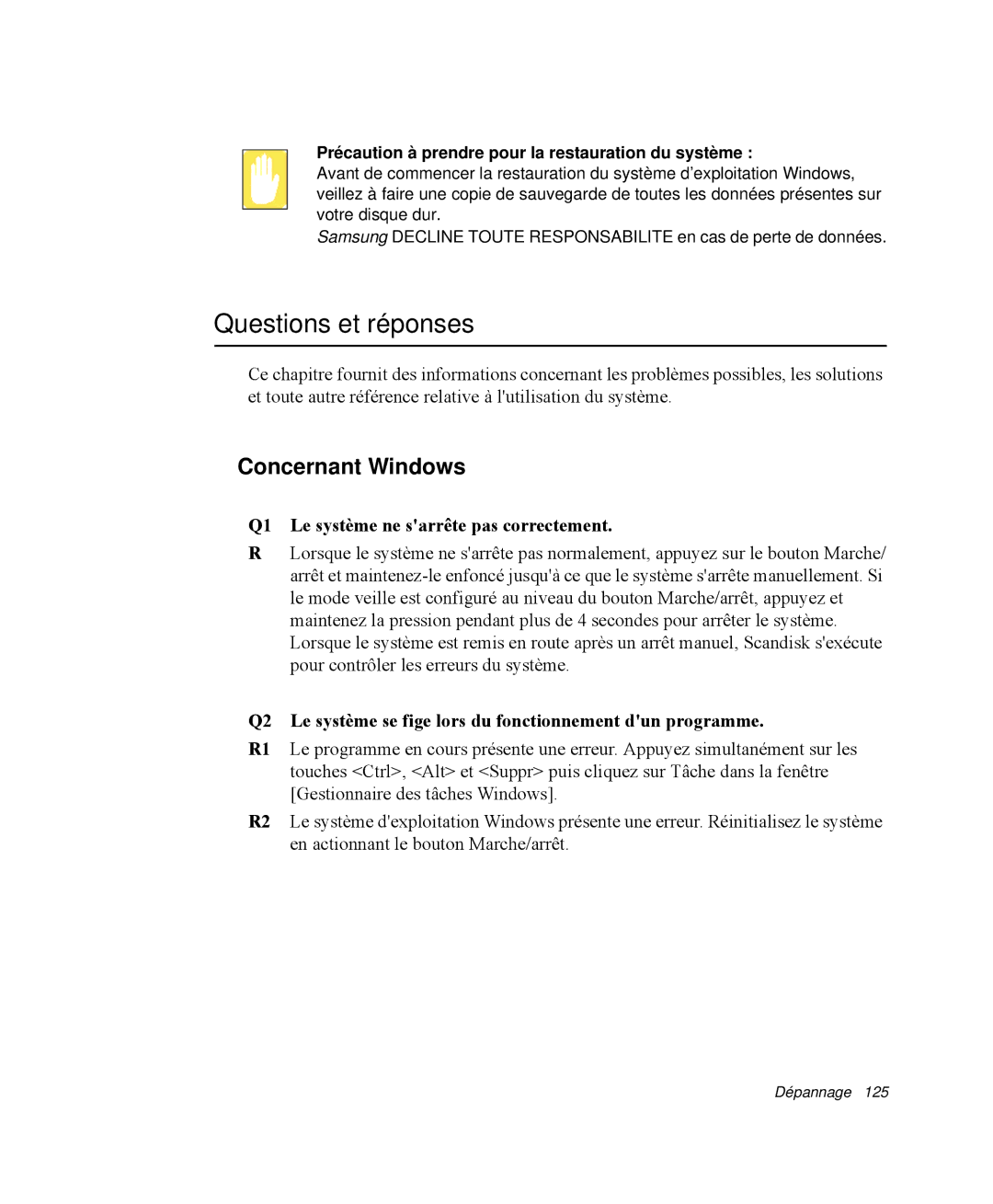 Samsung NP-R65T001/SEF manual Questions et réponses, Concernant Windows, Q1 Le système ne sarrête pas correctement 