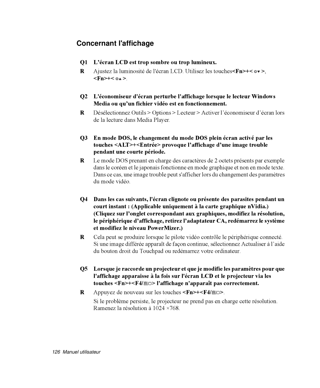 Samsung NP-R65T002/SEF, NP-R65TV02/SEF manual Concernant laffichage, Q1 L’écran LCD est trop sombre ou trop lumineux 