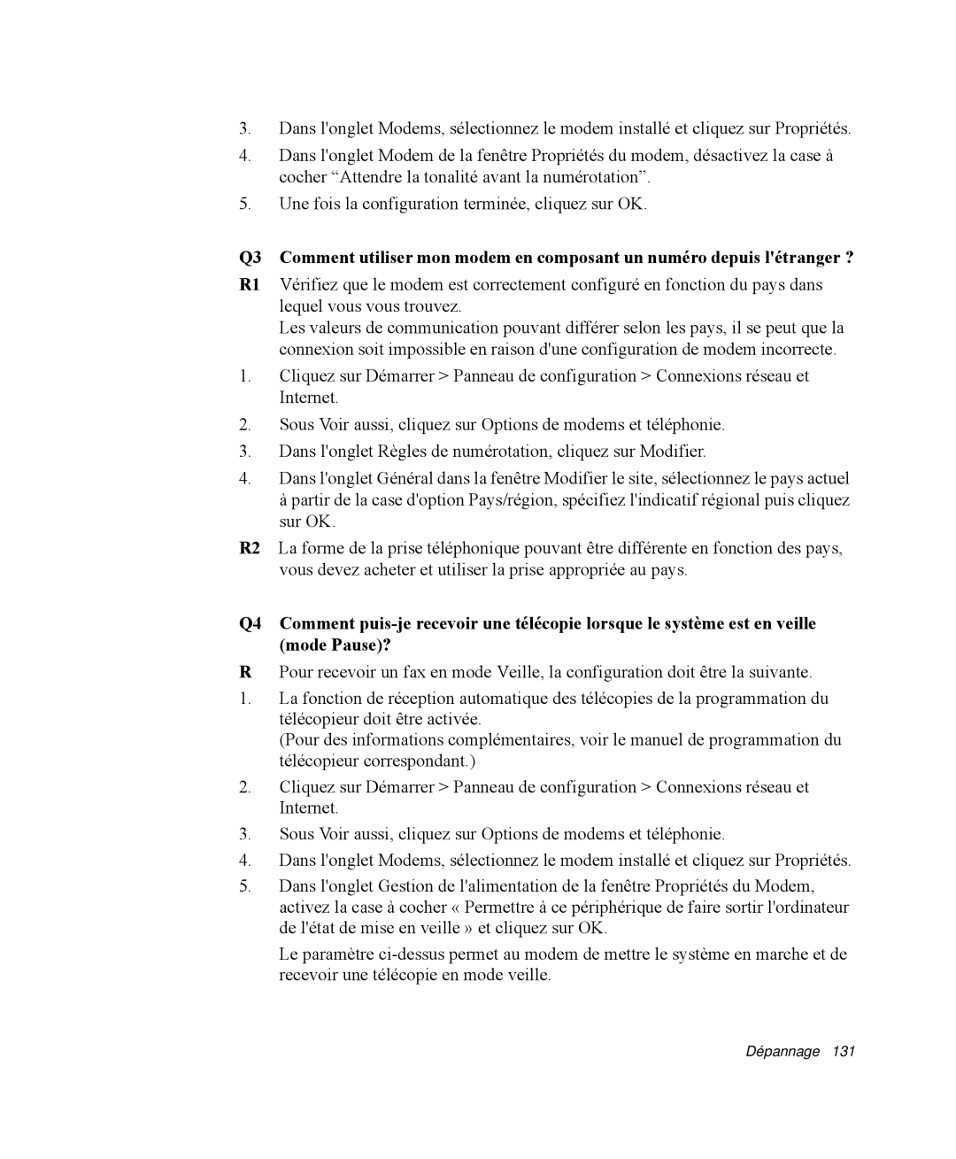 Samsung NP-R65KV00/SEF, NP-R65TV02/SEF, NP-R65C000/SEF, NP-R65TV03/SEF, NP-R65T003/SEF, NP-R65T001/SEF manual Dépannage 