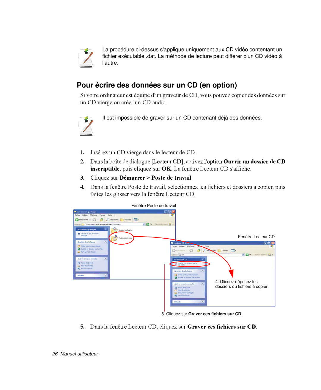 Samsung NP-R65T002/SEF, NP-R65TV02/SEF Pour écrire des données sur un CD en option, Cliquez sur Démarrer Poste de travail 