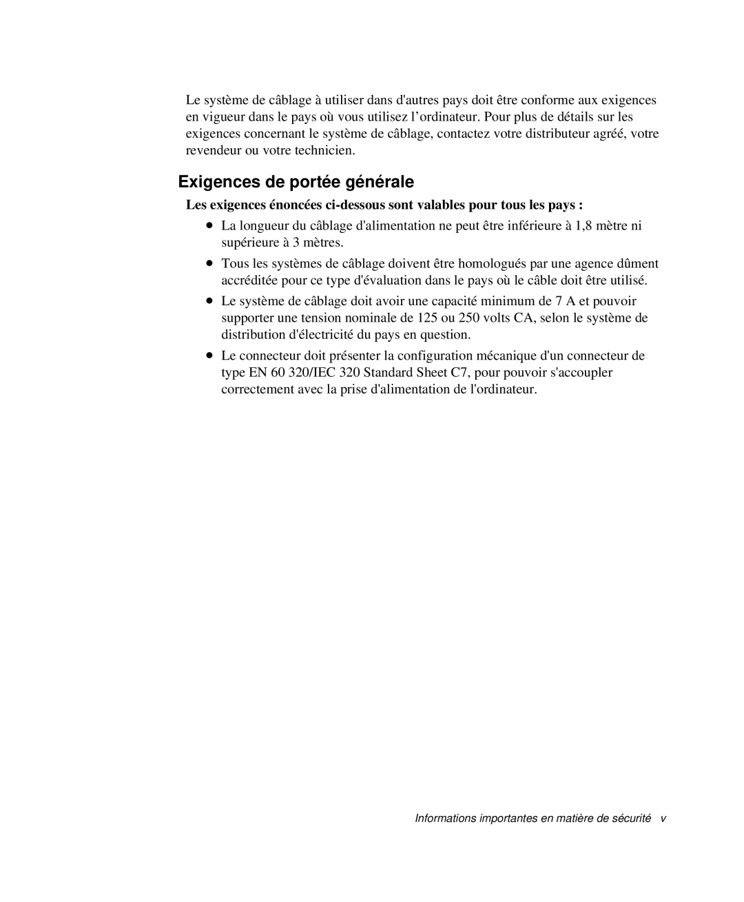 Samsung NP-R65T001/SEF, NP-R65TV02/SEF, NP-R65KV00/SEF, NP-R65C000/SEF, NP-R65TV03/SEF manual Exigences de portée générale 