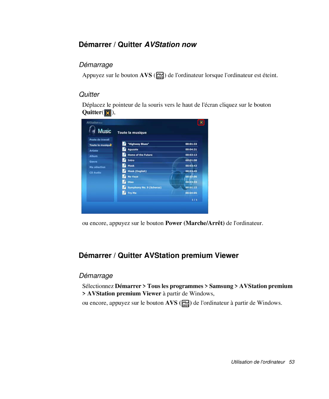 Samsung NP-R65TV03/SEF manual Démarrer / Quitter AVStation now, Démarrer / Quitter AVStation premium Viewer, Démarrage 