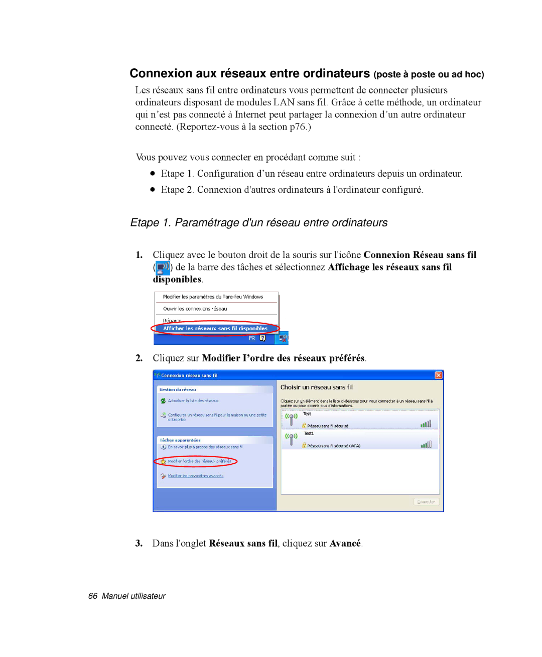 Samsung NP-R65T002/SEF, NP-R65TV02/SEF, NP-R65KV00/SEF, NP-R65C000/SEF Etape 1. Paramétrage dun réseau entre ordinateurs 