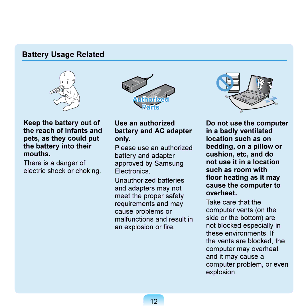 Samsung NP-R700-FA01DE, NP-R700-AS05DE, NP-R700-FS01DE Battery Usage Related, Use an authorized battery and AC adapter only 