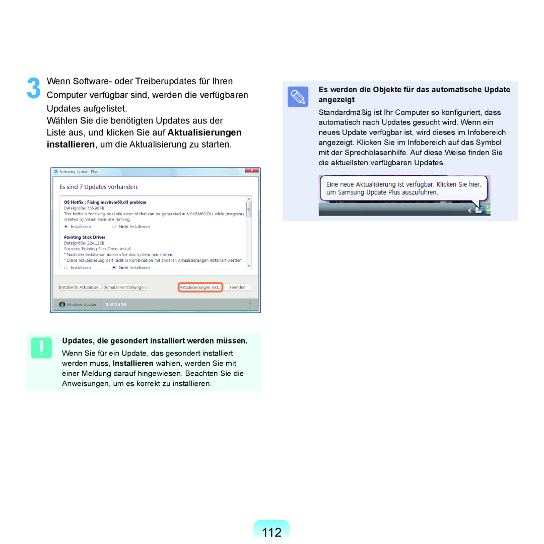 Samsung NP-R70A007/SEG, NP-R70A004/SEG, NP-R70A00E/SEG, NP-R70A00D/SEG 112, Updates, die gesondert installiert werden müssen 