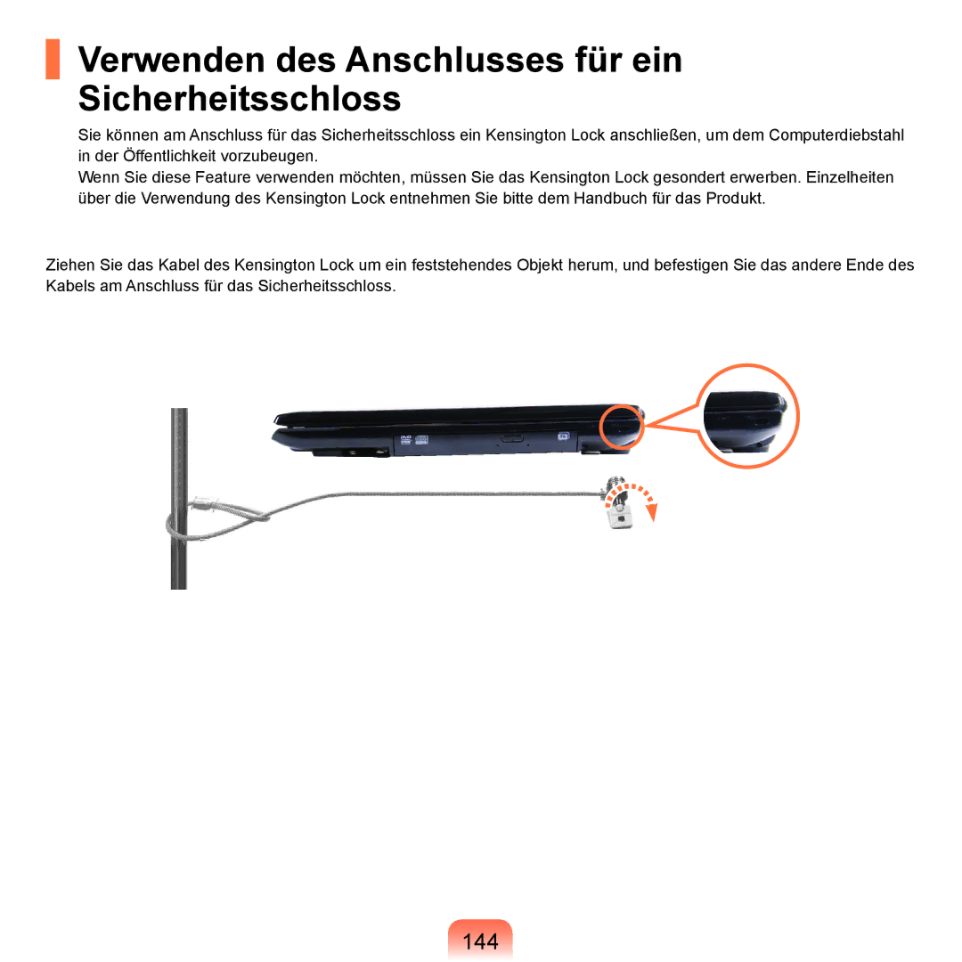 Samsung NP-R70A002/SEG, NP-R70A004/SEG, NP-R70A00E/SEG manual Verwenden des Anschlusses für ein Sicherheitsschloss, 144 