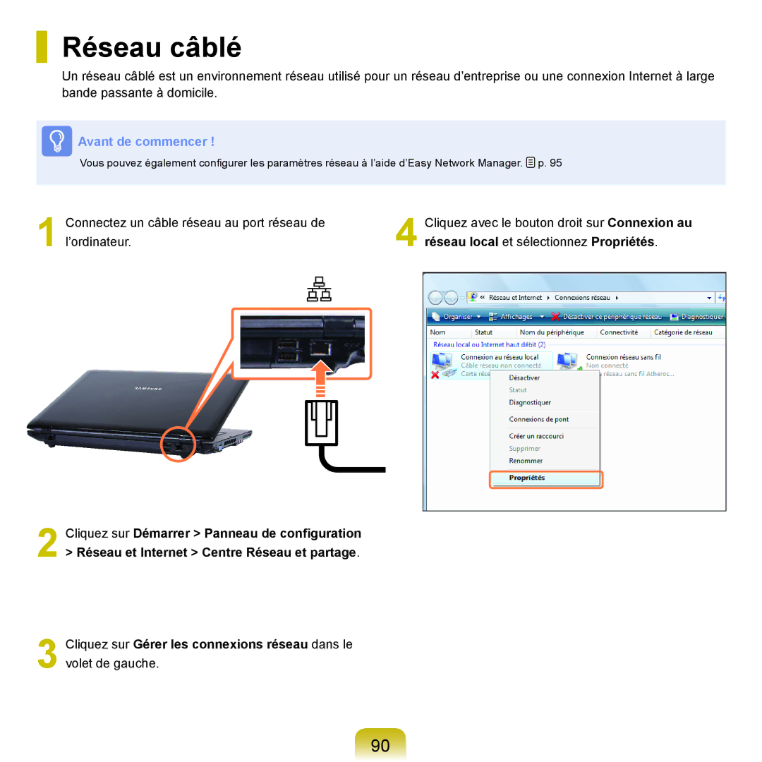 Samsung NP-R70A005/SEF, NP-R70A007/SEF, NP-R70A001/SEF, NP-R70A000/SEF, NP-R70A004/SEF, NP-R70A003/SEF manual Réseau câblé 