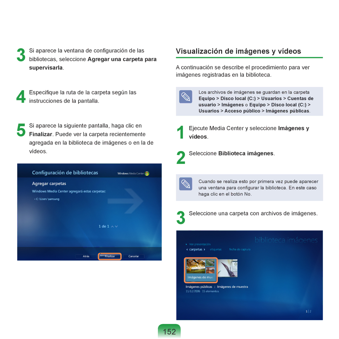 Samsung NP-R70A00C/SES, NP-R70A00H/SES, NP-R70A00E/SES, NP-R70A008/SES manual 152, Visualización de imágenes y vídeos 