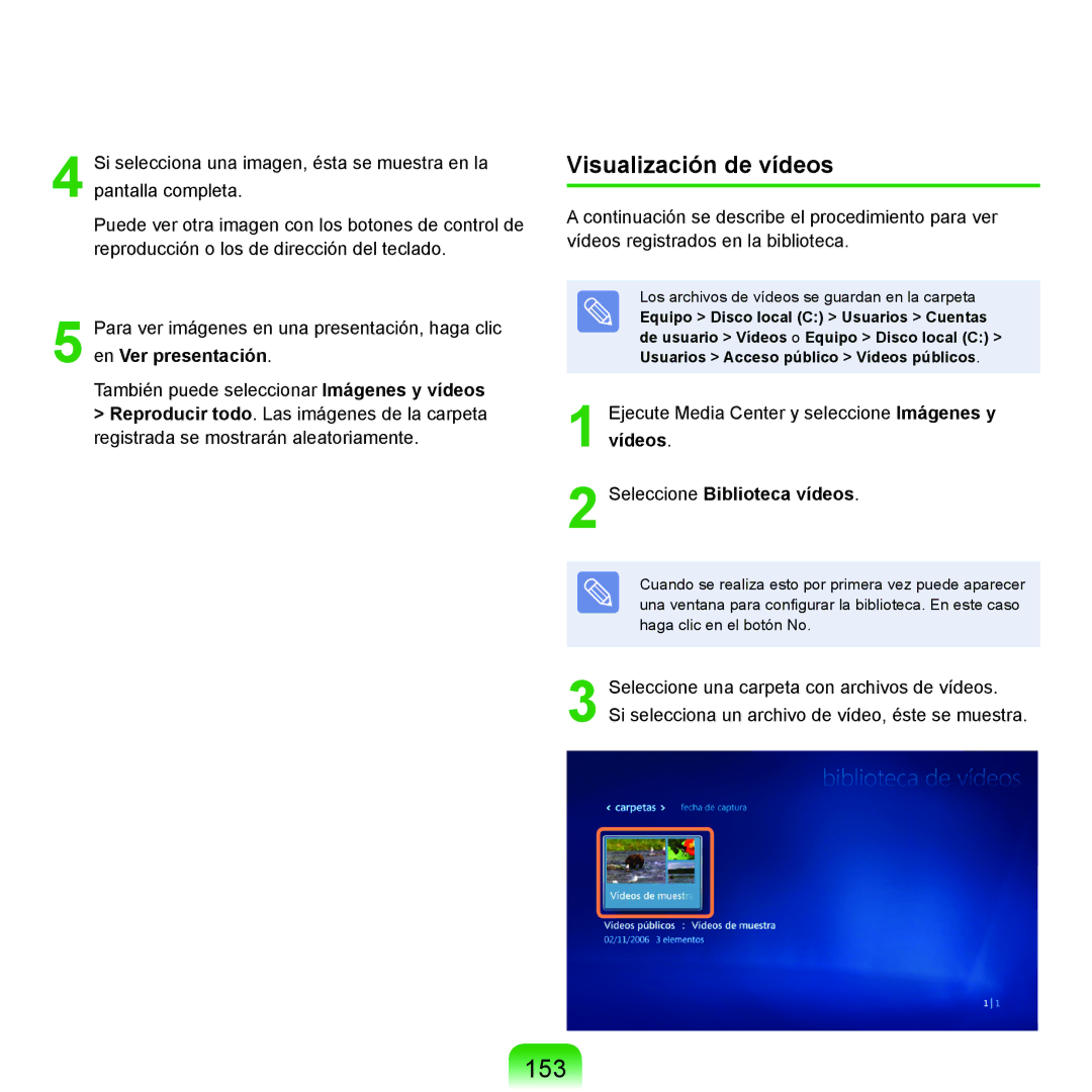 Samsung NP-R70A007/SES, NP-R70A00H/SES, NP-R70A00E/SES, NP-R70A008/SES, NP-R70A005/SES manual 153, Visualización de vídeos 