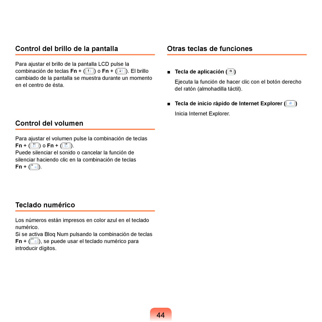 Samsung NP-R70A00C/SES Control del brillo de la pantalla, Control del volumen, Teclado numérico, Otras teclas de funciones 