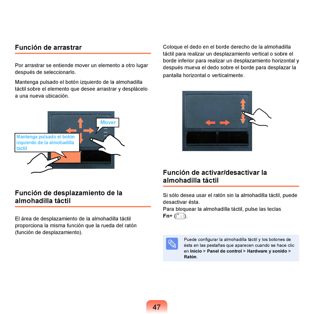 Samsung NP-R70A00G/SES, NP-R70A00H/SES Función de arrastrar, Función de desplazamiento de la almohadilla táctil, Ratón 