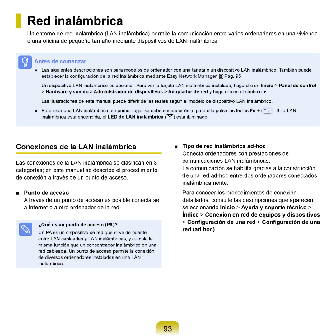 Samsung NP-R70A001/SES Red inalámbrica, Conexiones de la LAN inalámbrica, Punto de acceso, Tipo de red inalámbrica ad-hoc 