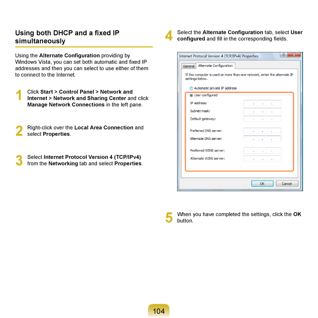 Samsung NP-R710-FS02DE, NP-R720-JS08DE, NP-R720-FS04DE, NP-R700-AS05DE 104, Using both Dhcp and a fixed IP simultaneously 