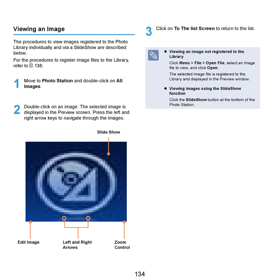 Samsung NP-R505-FS0EDE, NP-R720-JS08DE 134, Viewing an Image, Slide Show, Edit Image Left and Right Zoom Arrows Control 