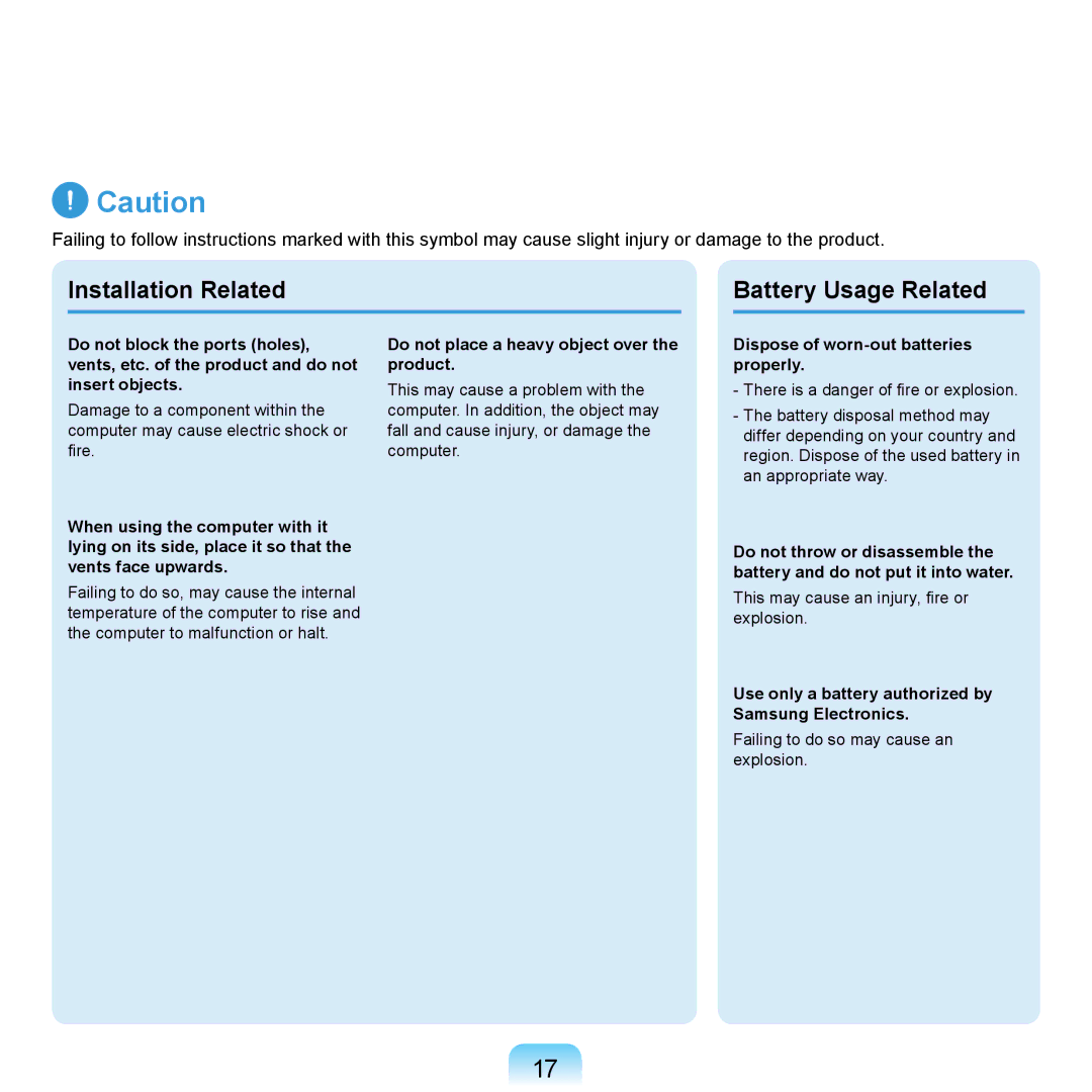 Samsung NP-X360-AA0ADE manual Installation Related Battery Usage Related, Do not place a heavy object over the product 