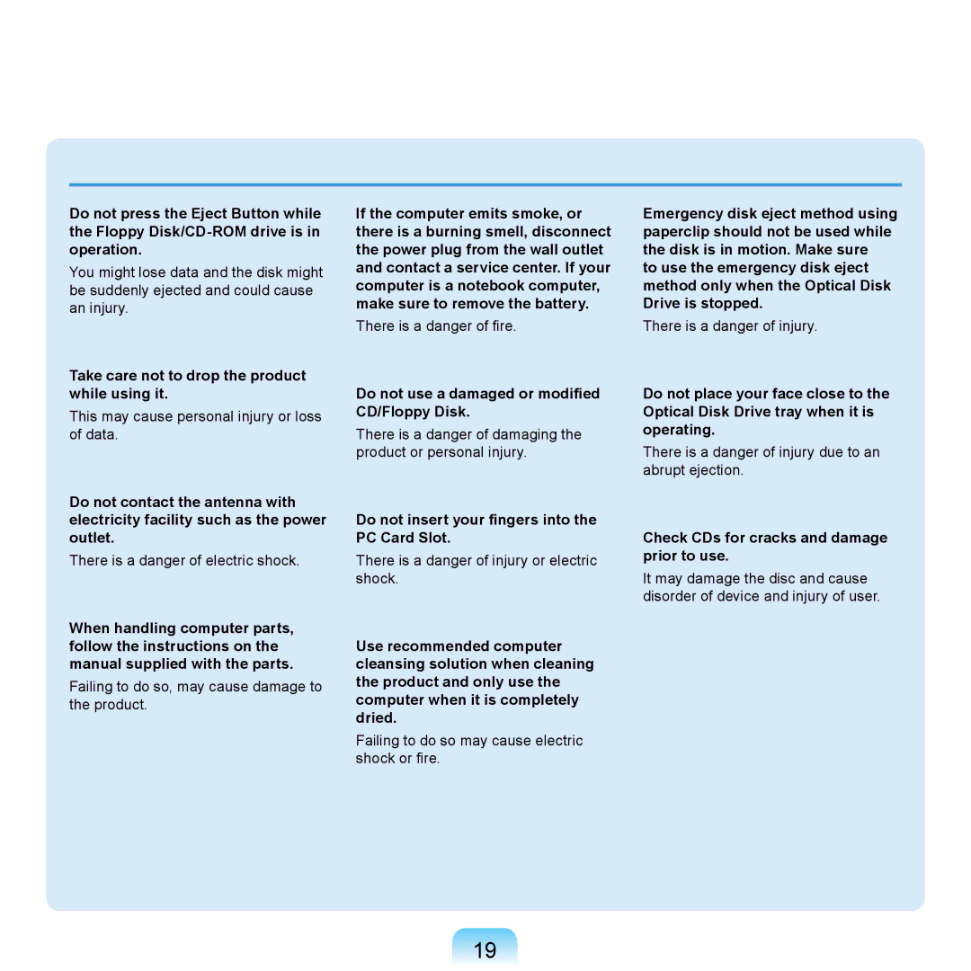 Samsung NP-X460-AS08DE Take care not to drop the product while using it, Do not use a damaged or modified CD/Floppy Disk 